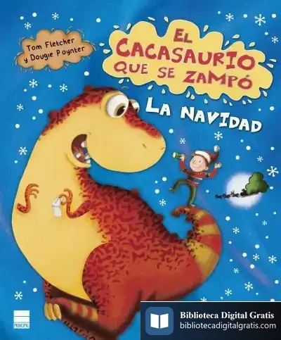 Descargar El Cacasaurio Que Se Zampó La Navidad