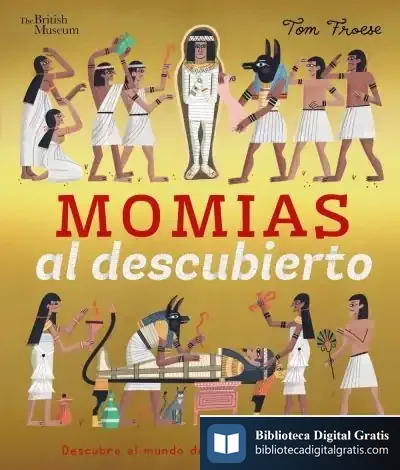 Descargar Momias Al Descubierto de James Aidan Macfarlane