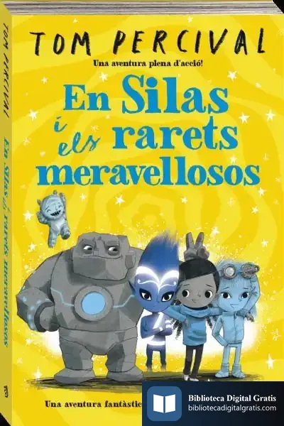 Descargar En Silas I Els Meravellosos Estrambòtics