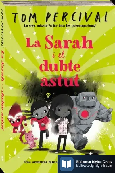 Descargar La Sarah I El Dubte Astut de Tom Percival
