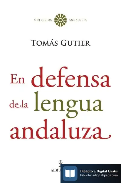 Descargar En Defensa De La Lengua Andaluza de Francisco Codera y Zaidín