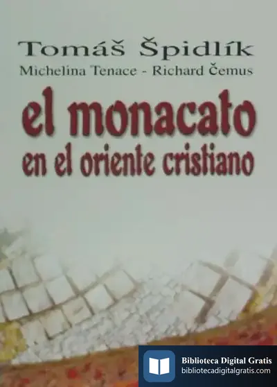 Descargar El Monacato Del Oriente Cristiano
