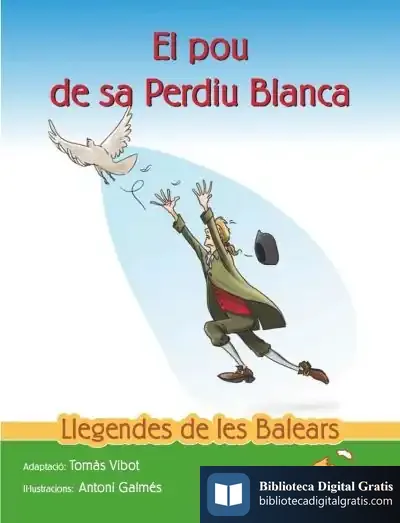 Descargar El Pou De Sa Perdiu Blanca