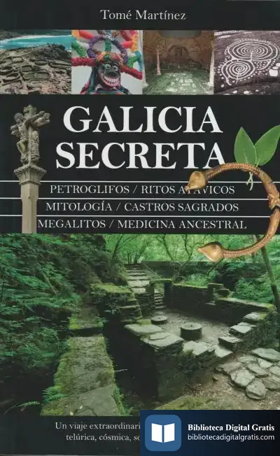 Descargar Galicia Secreta de Tomé Martínez Rodríguez