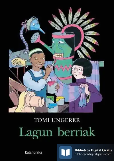 Descargar Lagun Berriak de Tomi Ungerer