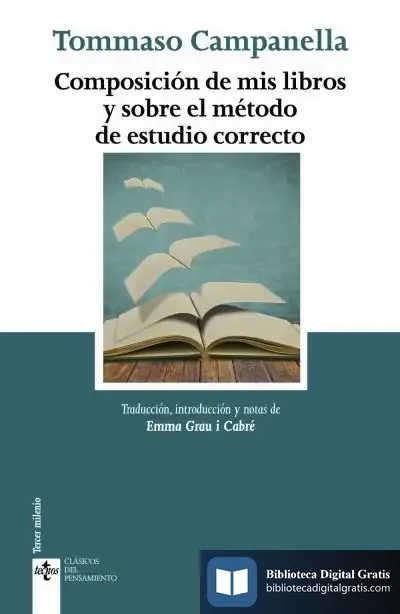 Descargar Composición De Mis Libros Y Sobre El Método De Estudio Correcto de Tommaso Campanella