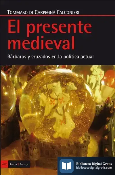 Descargar El Presente Medieval