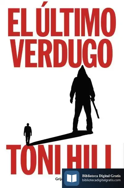 Descargar El Último Verdugo de Toni Hill