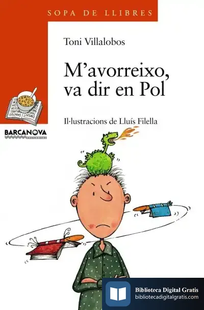 Descargar M ' Avorreixo, Va Dir En Pol