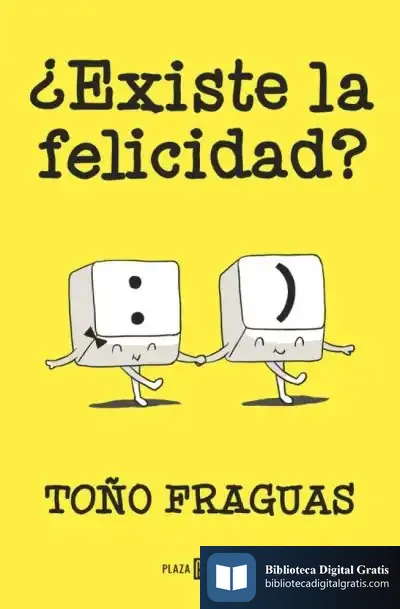Descargar ¿Existe La Felicidad? de Toño Fraguas