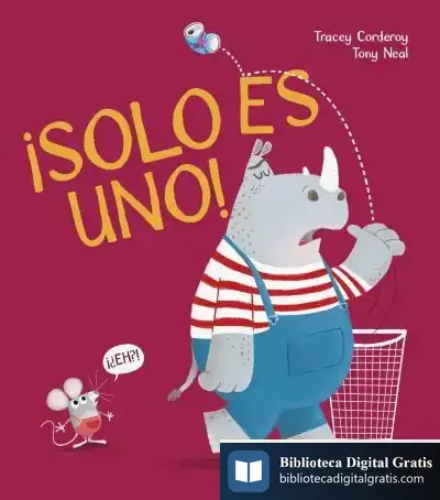 Descargar ¡Solo Es Uno! de Tracey Corderoy