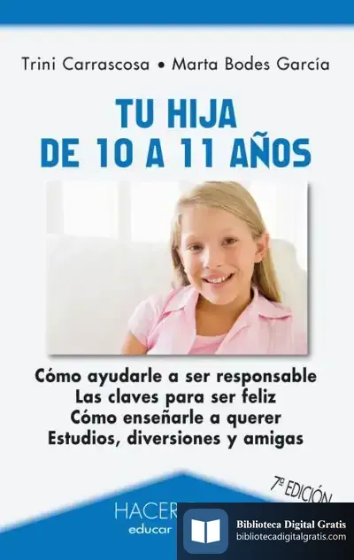 Descargar Tu Hija De 10 A 11 Años de Javier Burrieza Sánchez