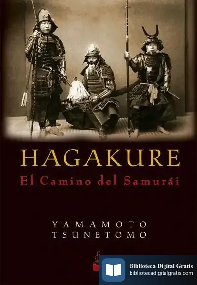 Descargar Hagakure : El Camino Del Samurái de Tsunetomo Yamamoto
