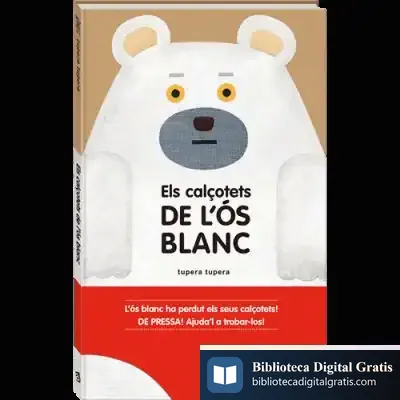 Descargar Els Calçotets De L’Ós Blanc