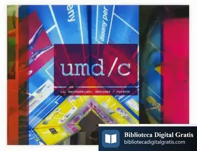Descargar Umd/C : Uli Marchsteiner, Designer / Curator de Antonio García-pablos de Molina