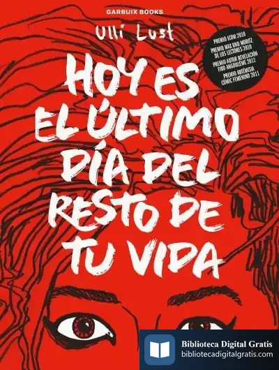 Descargar Hoy Es El Último Día Del Resto De Tu Vida