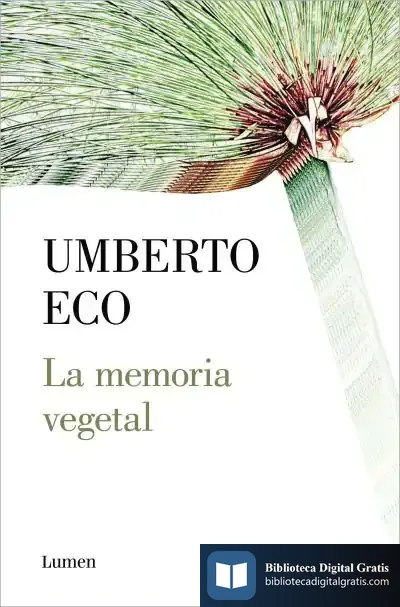Descargar La Memoria Vegetal de Umberto Eco
