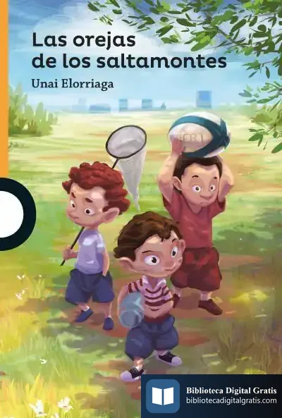Descargar Las Orejas De Los Saltamontes