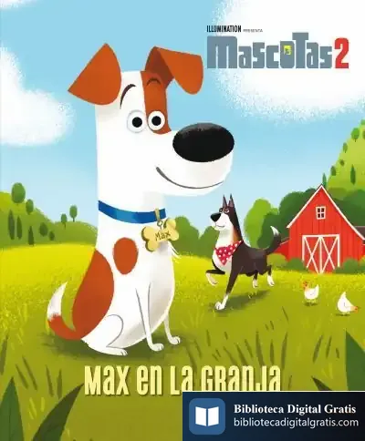 Descargar Mascotas 2. Max En La Granja