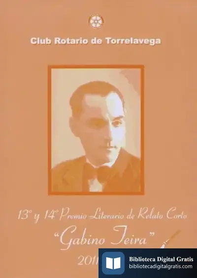Descargar 13º Y 14º Premio Literario De Relato Corto ""Gabino Teira"", 2011-2012