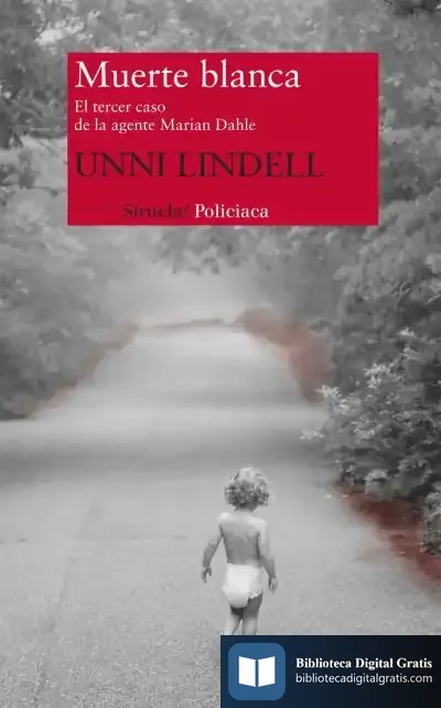 Descargar Muerte Blanca de Unni Lindell