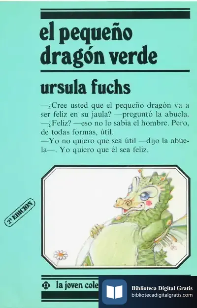 Descargar El Pequeño Dragón Verde de Laura Freixas