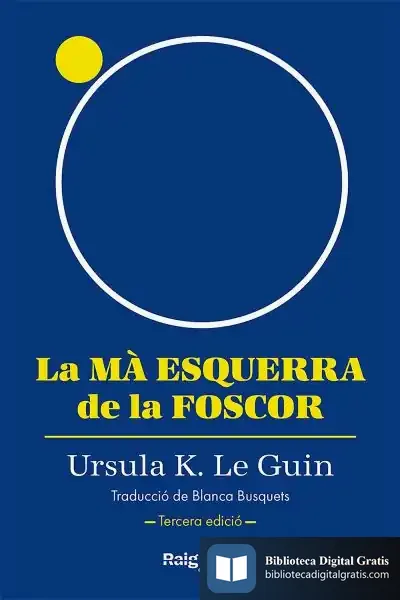 Descargar La Mà Esquerra De La Foscor (Rústica, 3A Edició)