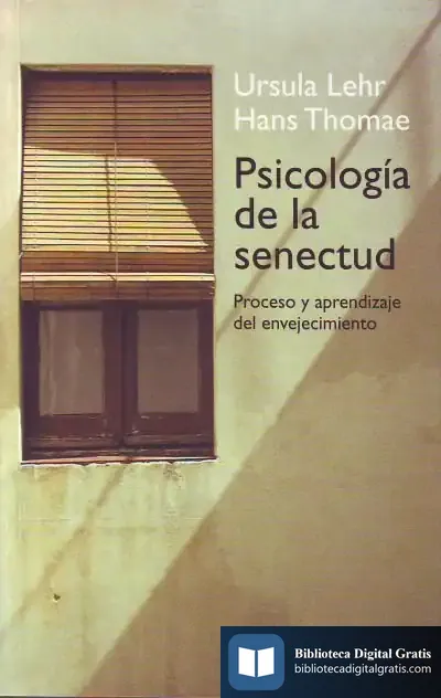 Descargar Psicología De La Senectud de Carlos Lencero