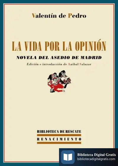 Descargar La Vida Por La Opinión de Valentín de Pedro