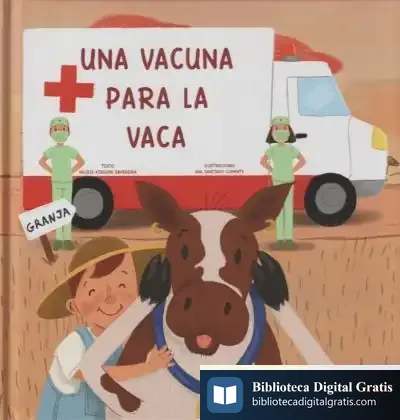 Descargar Una Vacuna Para La Vaca de Valeria Kiselova Savrasova