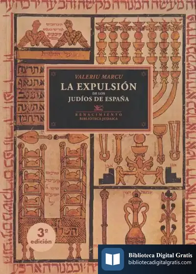 Descargar La Expulsión De Los Judíos De España de Valeriu Marcu