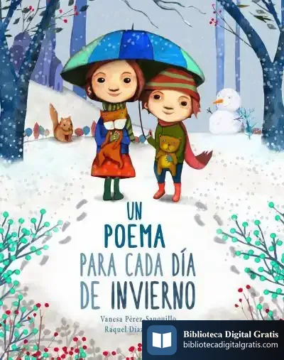 Descargar Un Poema Para Cada Día De Invierno de Vanesa Pérez-sauquillo Muñoz