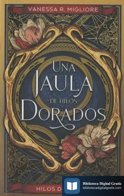 Descargar Una Jaula De Hilos Dorados