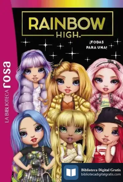 Descargar Biblioteca Rosa. Rainbow High, 5. ¡Todas Para Una!