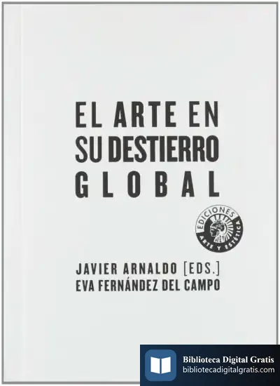 Descargar El Arte En Su Destierro Global de Varios Autores