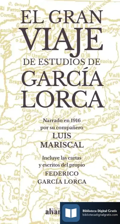Descargar El Gran Viaje De Estudios De García Lorca