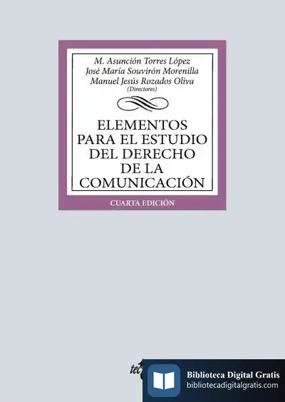 Descargar Elementos Para El Estudio Del Derecho De La Comunicación