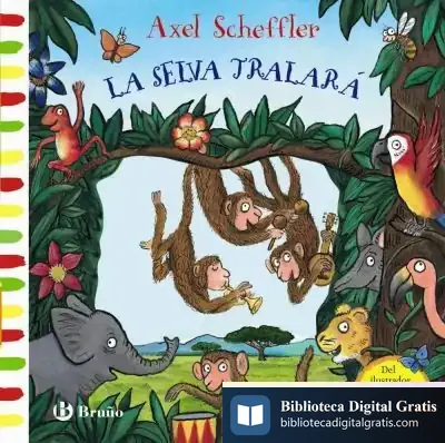 Descargar La Selva Tralará