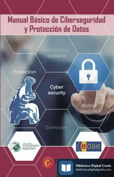 Descargar Manual Básico De Ciberseguridad Y Protección De Datos de Varios Autores