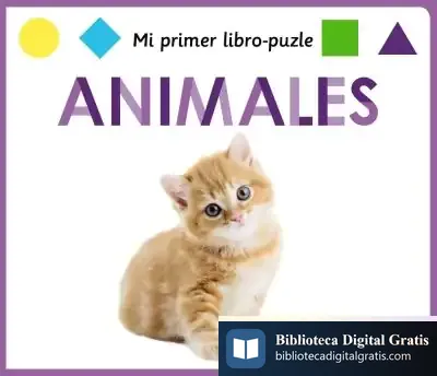 Descargar Mi Primer Libro-Puzle. Animales de Juan Antonio Malaret Miracle