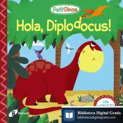 Descargar Petit Dinos. Hola, Diplodocus!