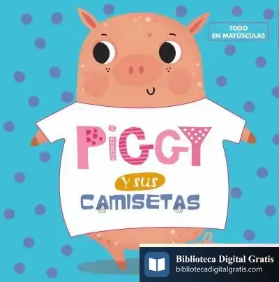 Descargar Piggy Y Sus Camisetas