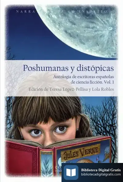 Descargar Poshumanas Y Distópicas de Charles Kenneth Williams