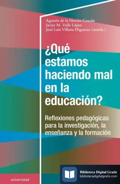 Descargar ¿Qué Estamos Haciendo Mal En La Educación?
