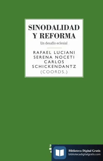 Descargar Sinodalidad Y Reforma: Un Desafío Eclesial de Óscar Martín
