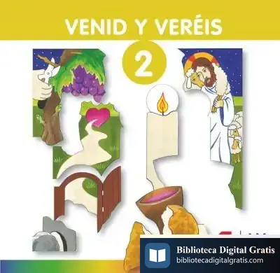 Descargar Venid Y Veréis. Vol 2 de Alberto Torres Blandina
