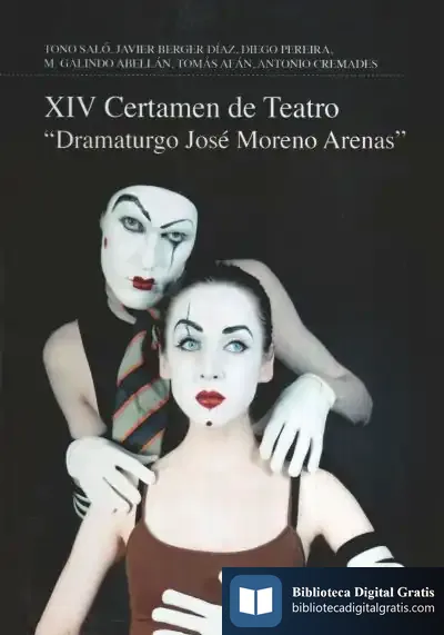 Descargar Xiv Certamen De Teatro Dramaturgo José Moreno Arenas