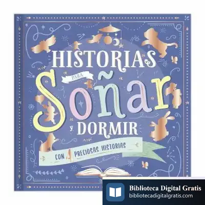 Descargar Historias Para Soñar Y Dormir de Alicia Rodríguez Pérez