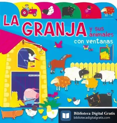 Descargar Índices Y Ventanas. La Granja Y Sus Animales de Varios Autores