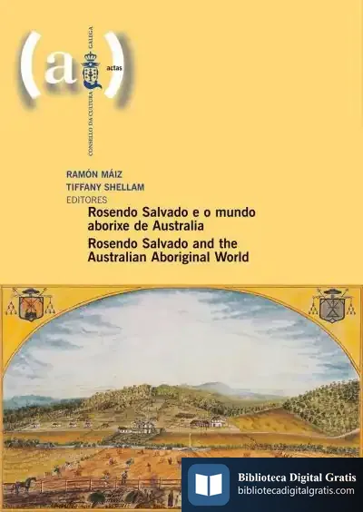 Descargar Rosendo Salvado E O Mundo Aborixe De Australia de Susan George